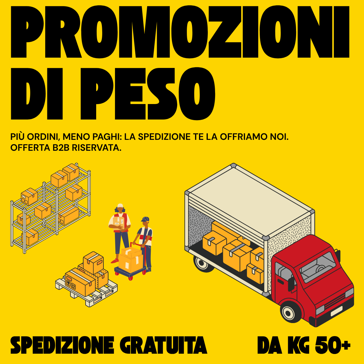 PIÙ ORDINI, MENO PAGHI: SPEDIZIONE GRATUITA OLTRE I 50 KG SU CLEANINGROUP